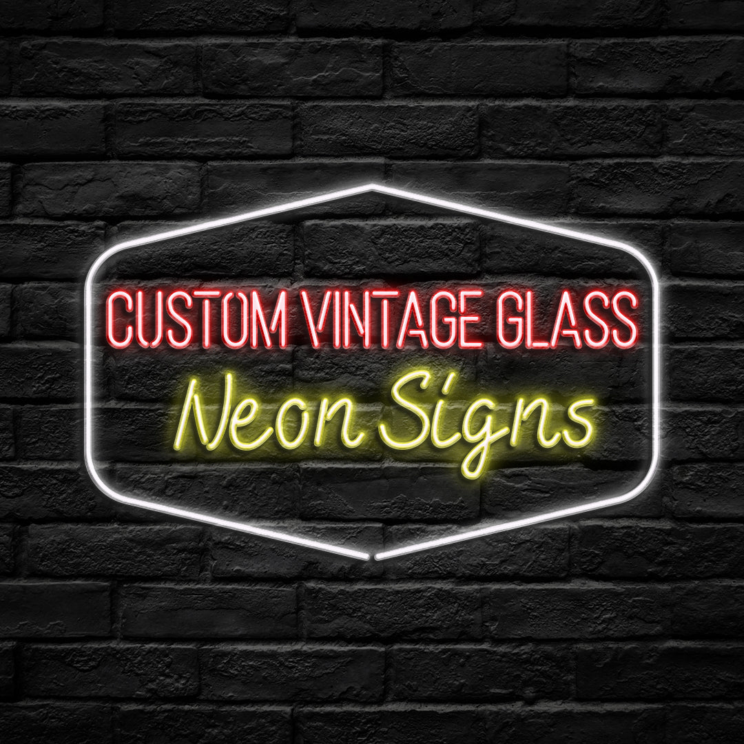 Custom Neon Sign (Vintage Glass Tube) - HexaGara